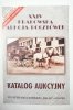 XXIV KRAKOWSKA AUKCJA POCZTÓWEK. KATALOG AUKCYJNY XXIV/66/2006 AUKCJA ANTYKWARIATU RARA AVIS W KRAKOWIE